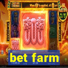 bet farm